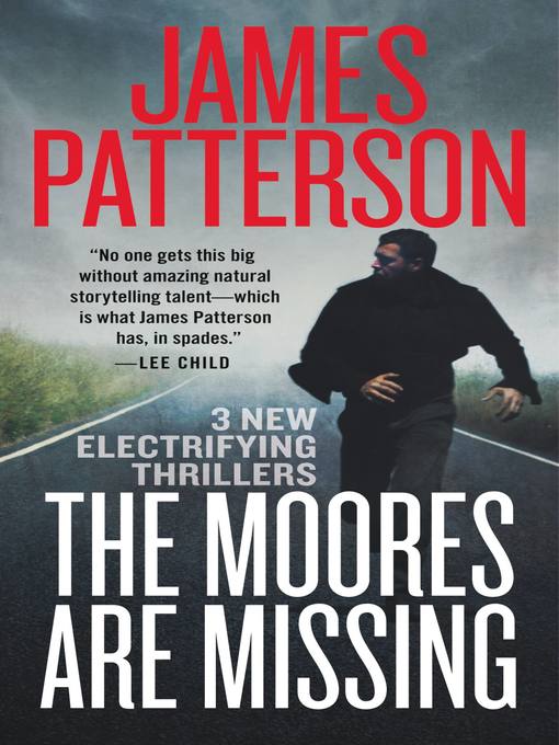 Title details for The Moores Are Missing by James Patterson - Wait list